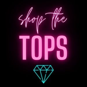 ✨ Shop the TOPS! ✨